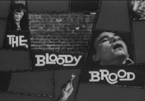 The Bloody Brood