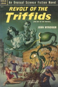 Revolt of the Triffids