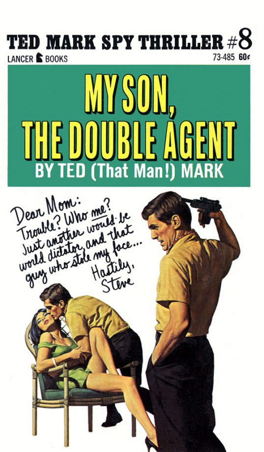 My Son, The Double Agent