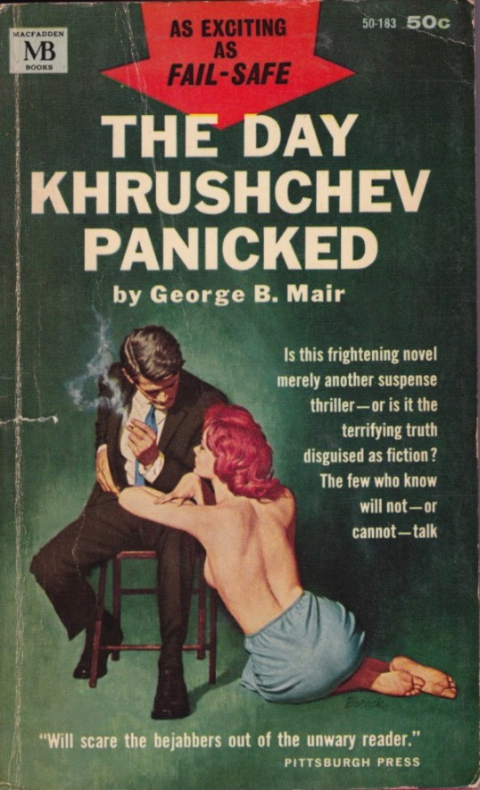 The Day Kruschev Panicked