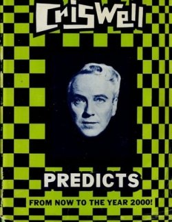 Criswell Predicts_From Now To Year 2000_1968