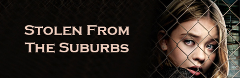 Stolen From The Suburbs