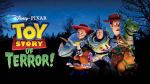 Toy Story of&nbsp;Terror